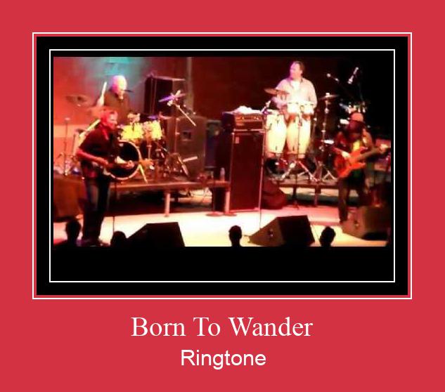Born To Wander Ringtone atsisiųsti nemokamai