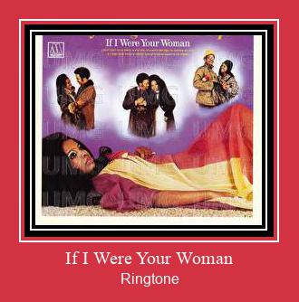 If I Were Your Woman 着信音を無料でダウンロード