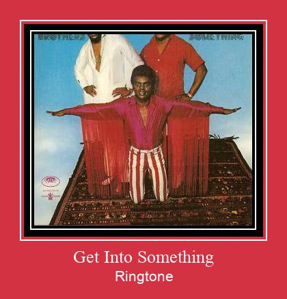 Get Into Something Csengőhang letöltés ingyenes