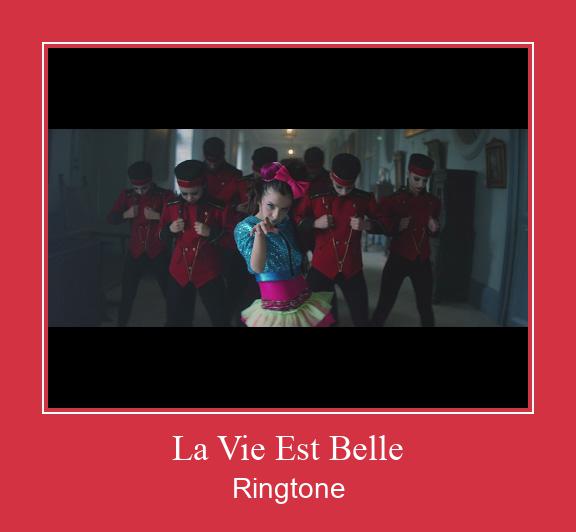 La Vie Est Belle Zvonenie Download Free