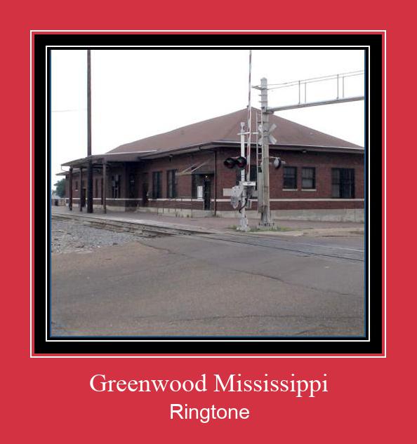 Greenwood Mississippi Ringtone Download Free