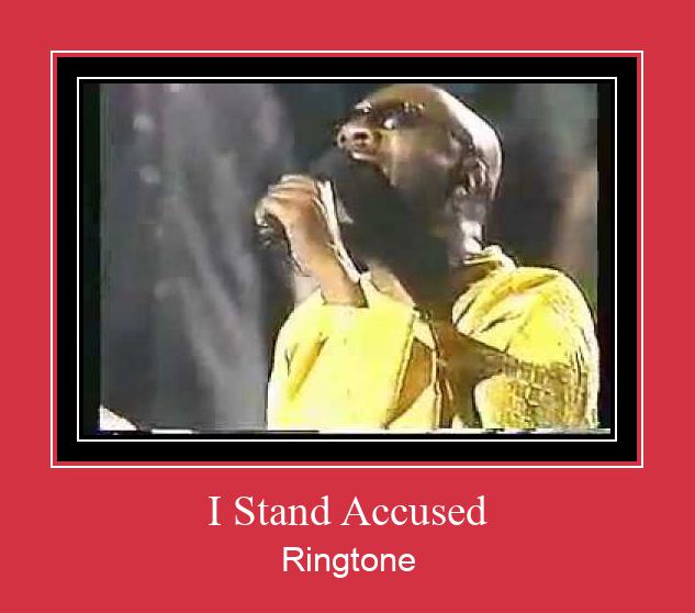 I Stand Accused Tono de llamada gratis