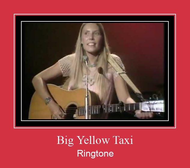 Big Yellow Taxi Nhạc chuông tải miễn phí