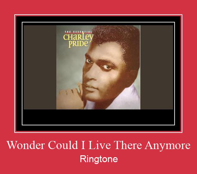 Wonder Could I Live There Anymore Ringtone تنزيل مجاني