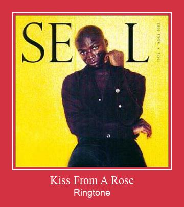 Kiss From A Rose Téléchargement de sonnerie GRATUIT