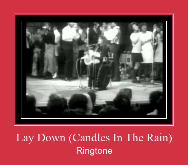 Lay Down (Candles In The Rain) Рингтон Скачать бесплатно