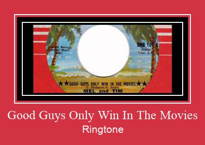 Good Guys Only Win In The Movies ringtone دانلود رایگان