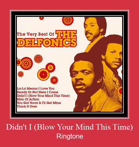 Didn't I (Blow Your Mind This Time) Suoneria Download gratuito.