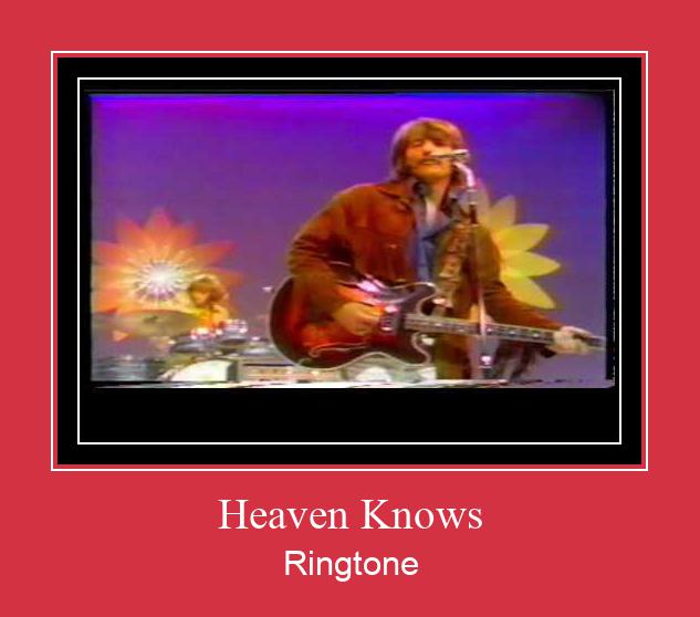 Heaven Knows Ringtone allalaadimine tasuta