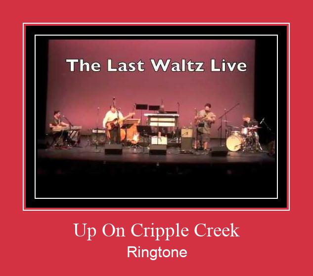 Up On Cripple Creek ดาวน์โหลดริงโทนฟรี
