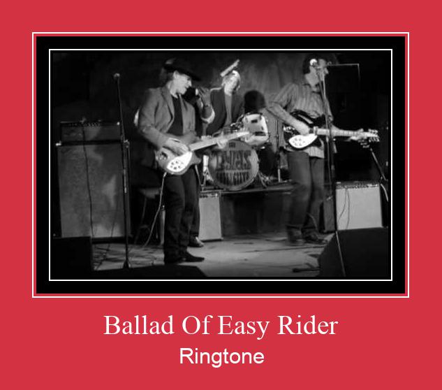Ballad Of Easy Rider Ringtone atsisiųsti nemokamai