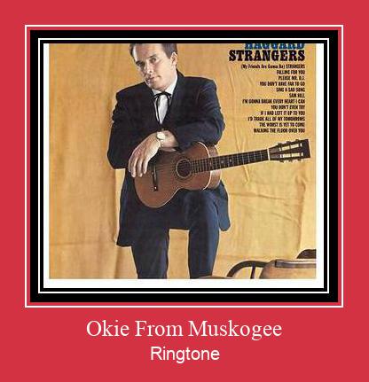 Okie From Muskogee Téléchargement de sonnerie GRATUIT
