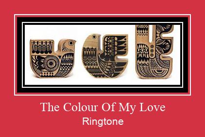 The Colour Of My Love ดาวน์โหลดริงโทนฟรี