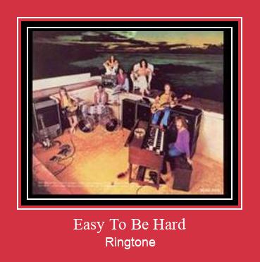 Easy To Be Hard Ringtone Download Proste.