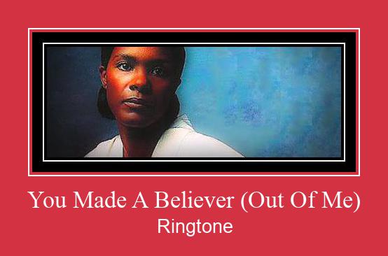 You Made A Believer (Out Of Me) Tono de llamada gratis