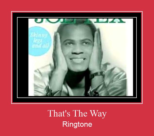 That's The Way Ringtone Last ned gratis