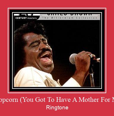 Mother Popcorn (You Got To Have A Mother For Me) Part 1 ดาวน์โหลดริงโทนฟรี