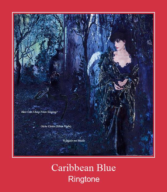 Caribbean Blue ரிங்டோன் பதிவிறக்க இலவச