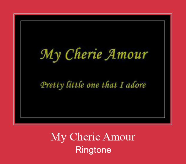 My Cherie Amour Zil sesi indir ücretsiz