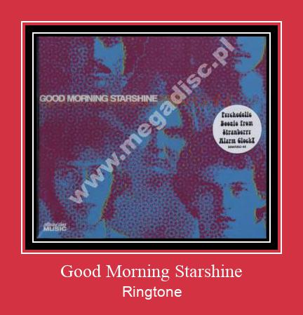 Good Morning Starshine Ringtone تنزيل مجاني