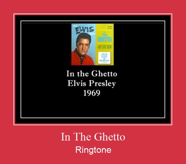 In The Ghetto Ringtone allalaadimine tasuta