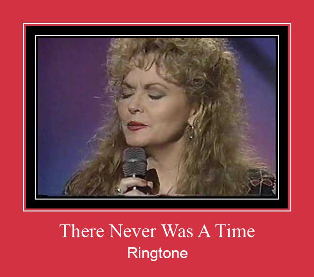 There Never Was A Time Ringtone Ladda ner gratis