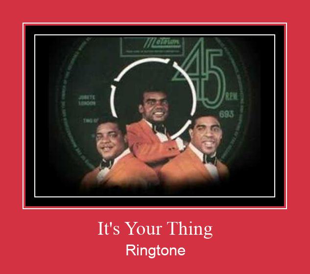 It's Your Thing Рингтоне Бесплатно бесплатно