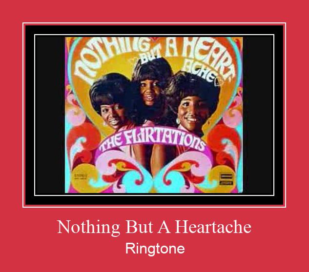 Nothing But A Heartache Ringtone Download Free