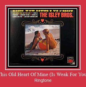 This Old Heart Of Mine (Is Weak For You) ดาวน์โหลดริงโทนฟรี