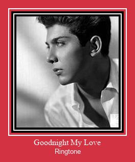 Goodnight My Love Ringtone Download Proste.
