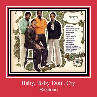 Baby, Baby Don't Cry Zvonenie Download Free