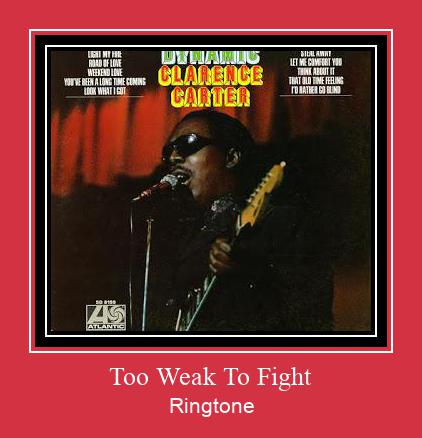Too Weak To Fight Ringtone Download pulsuz