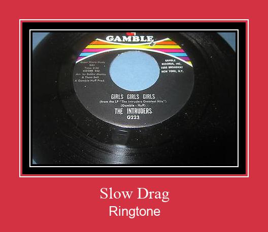 Slow Drag Ringtone Muat turun percuma.