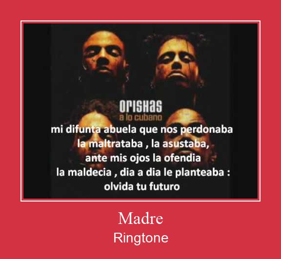 Madre Ringtone تنزيل مجاني