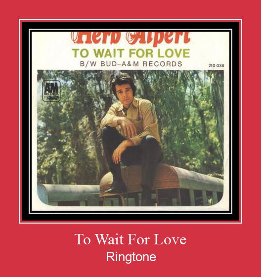 To Wait For Love ರಿಂಗ್ಟೋನ್ ಡೌನ್ಲೋಡ್ ಉಚಿತ