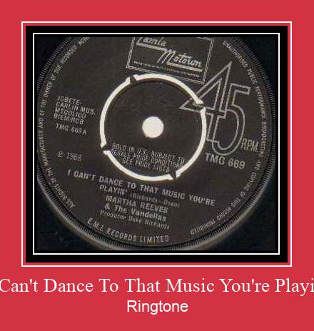 I Can't Dance To That Music You're Playin' Ringtone Download Free