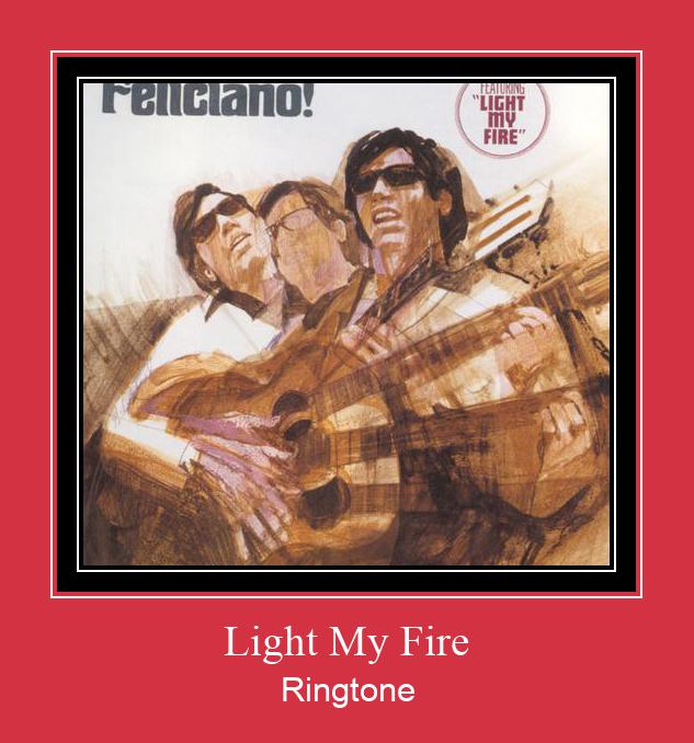 Light My Fire Csengőhang letöltés ingyenes