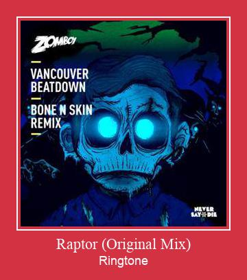 Raptor (Original Mix) Ringetone Download GRATIS.