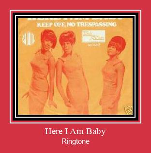 Here I Am Baby ดาวน์โหลดริงโทนฟรี