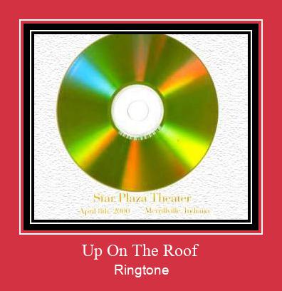 Up On The Roof Ringtone Muat turun percuma.