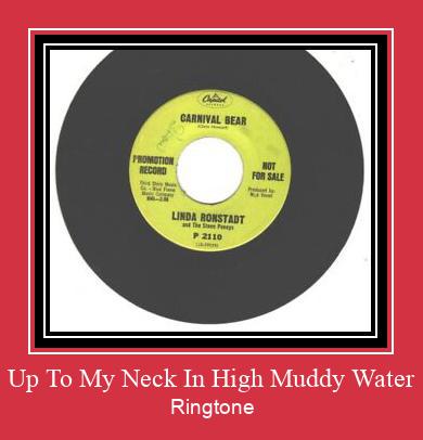 Up To My Neck In High Muddy Water Ringtone Download Proste.