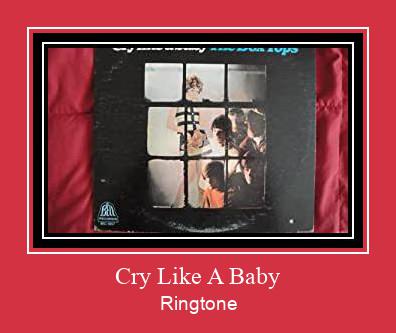 Cry Like A Baby Ringtone allalaadimine tasuta