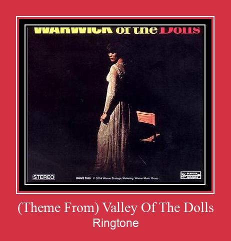 (Theme From) Valley Of The Dolls Ringtone Download Besplatno