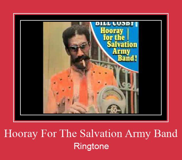 Hooray For The Salvation Army Band Ringetone Download GRATIS.
