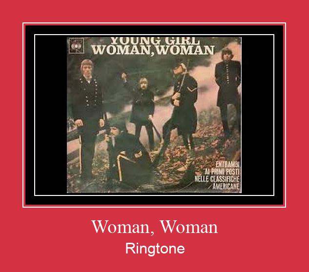 Woman, Woman Рингтоне Бесплатно бесплатно