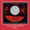 Get It Together (Part 1) zil sesi