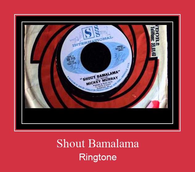 Shout Bamalama ดาวน์โหลดริงโทนฟรี