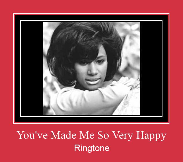 You've Made Me So Very Happy צלצול הורד חינם