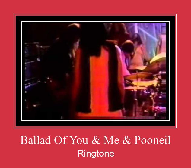 Ballad Of You & Me & Pooneil צלצול הורד חינם