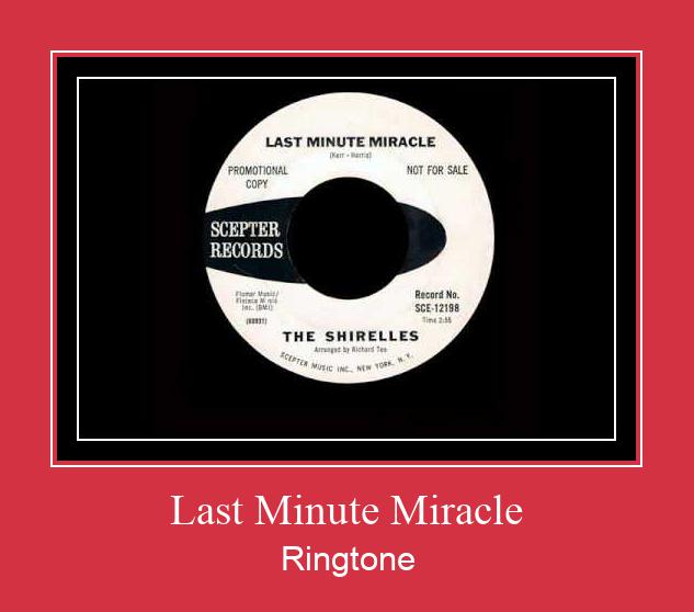 Last Minute Miracle Рингтон Скачать бесплатно